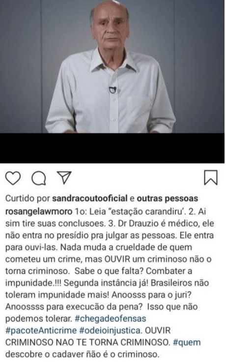 Em postagem feita no Instagram, Rosangela Moro defende o médico Drauzio