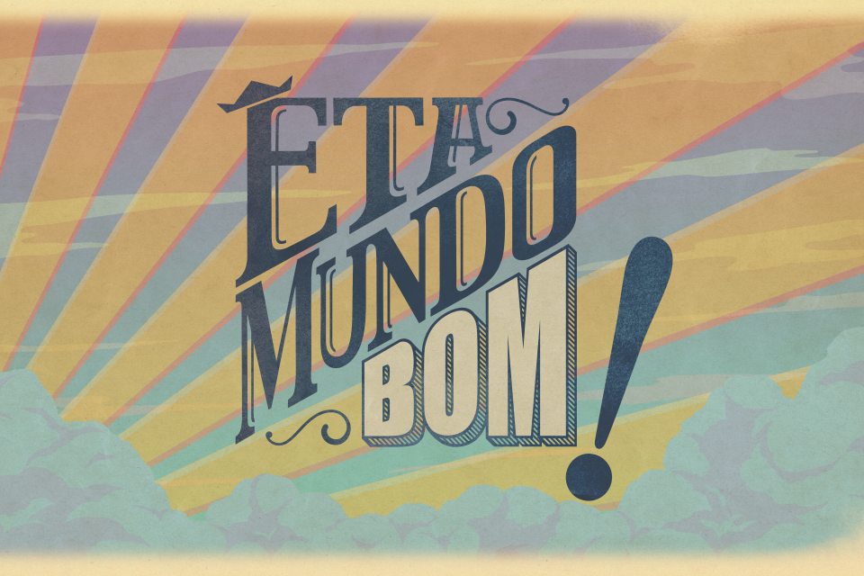 Logo de Êta Mundo Bom