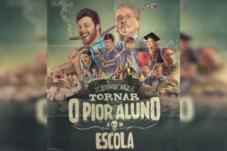 Cartaz do longa "Como se tornar o pior aluno da escola" - Metrópoles