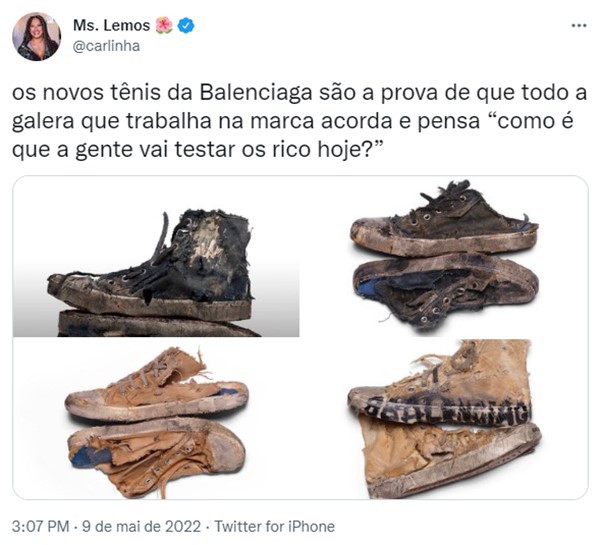Print de um tweet que fala mal dos produtos da marca de luxo Balenciaga.