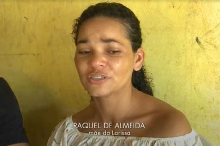 Raquel de Almeida mae de menina morta em chacina