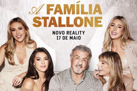 Imagem promocional do reality A Família Stallone - Metrópoles