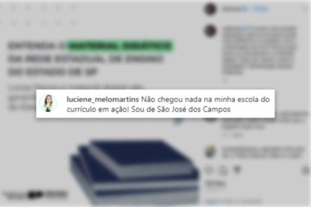 Imagem colorida mostra montagem com comentário do Instagram que questiona o envio das apostilas do Currículo em Ação para as escolas - Metrópoles